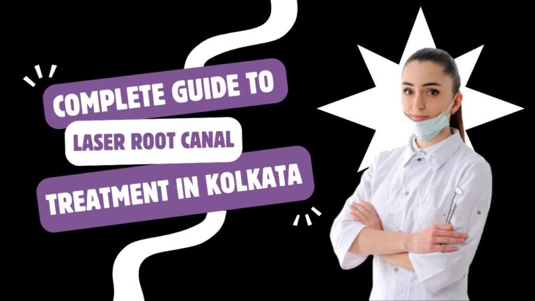 Guide to Laser Root Canal Treatment: How Much Do You Know About It?