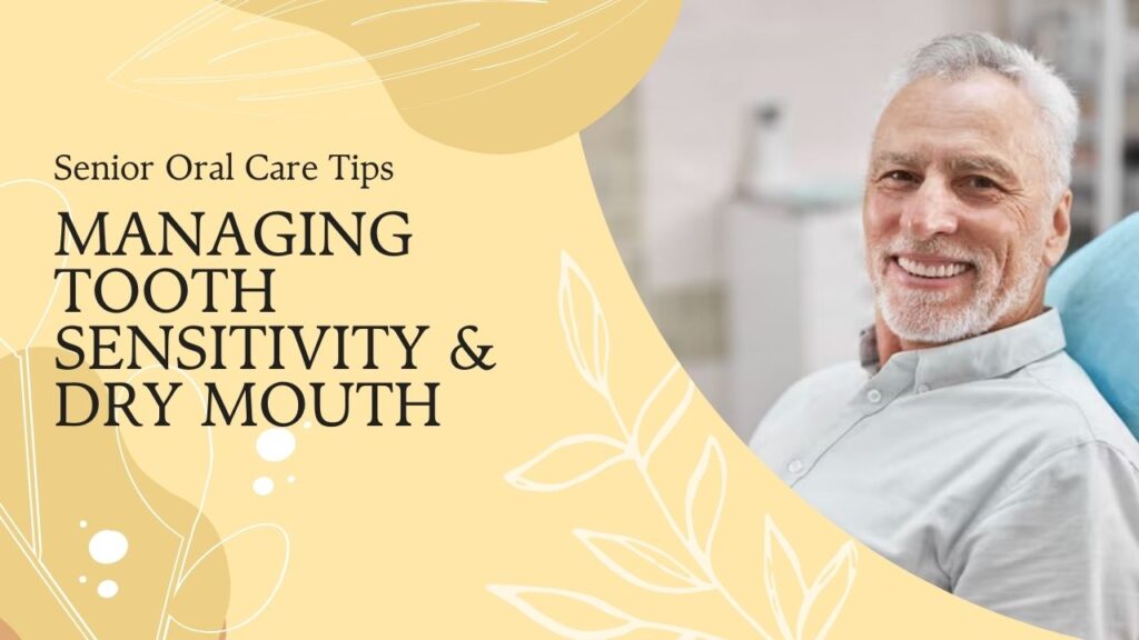 Senior Oral Care Tips